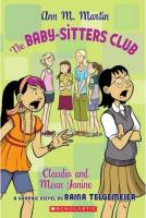 The Baby-Sitters Club: Claudia and Mean Janine